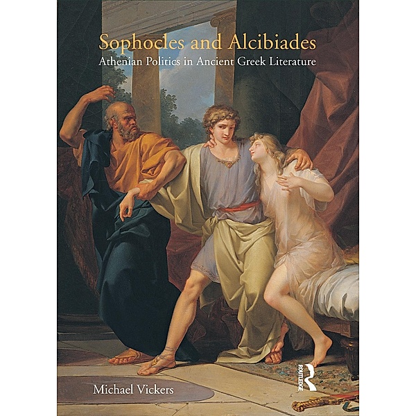 Sophocles and Alcibiades, Michael Vickers