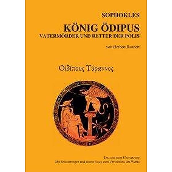 Sophokles, König Ödipus, König Ödipus Sophokles