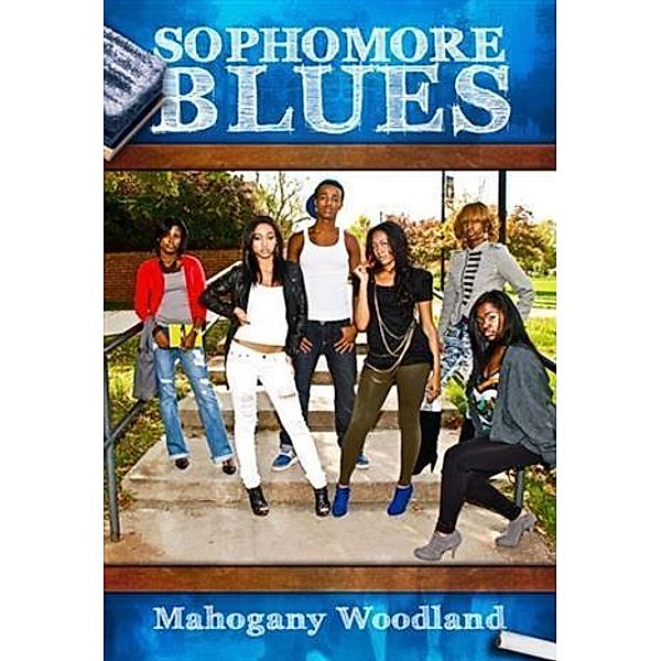 Sophomore Blues, Mahogany Woodland