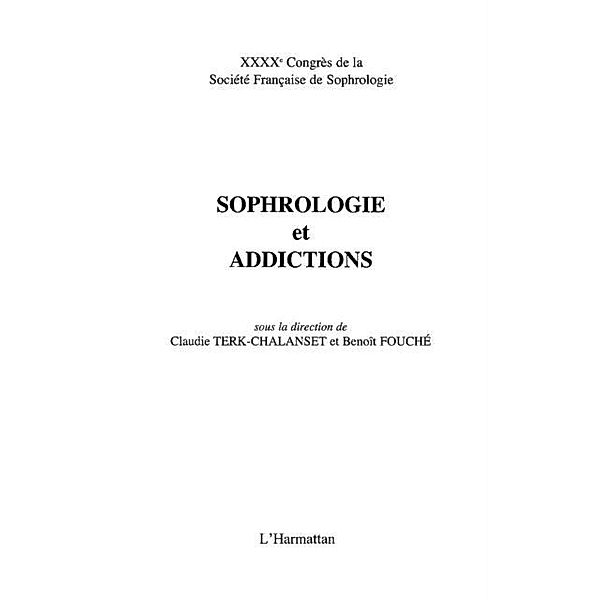 Sophrologie et addictologie / Hors-collection, Collectif