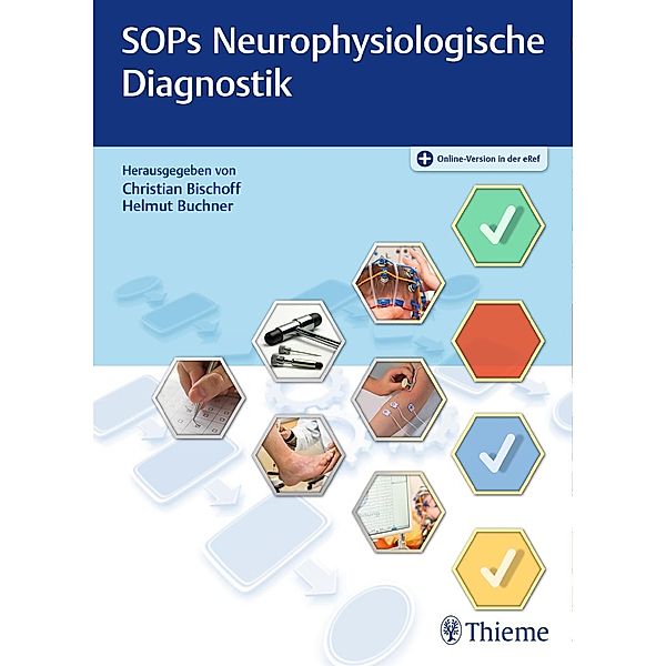 SOPs Neurophysiologische Diagnostik, Christian Bischoff, Helmut Buchner