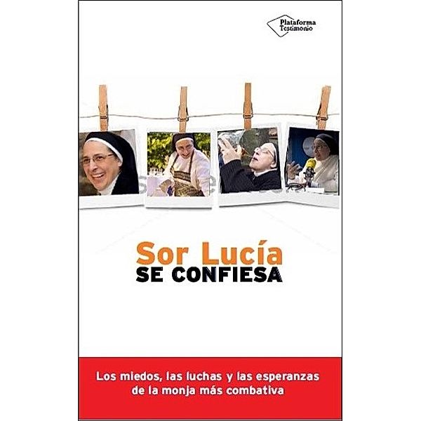 Sor Lucía se confiesa, Sor Lucía Caram