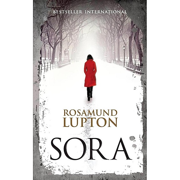 Sora / Thriller, Rosamund Lupton