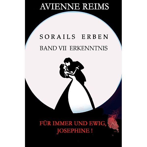 SORAILS ERBEN - BAND VII ERKENNTNIS, AVIENNE REIMS