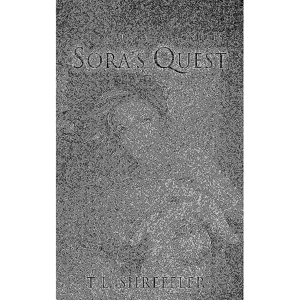 Sora's Quest, T. L. Shreffler