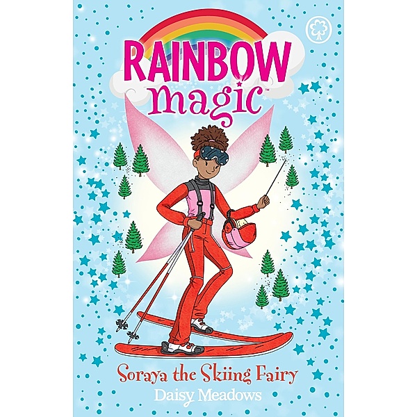 Soraya the Skiing Fairy / Rainbow Magic Bd.4, Daisy Meadows
