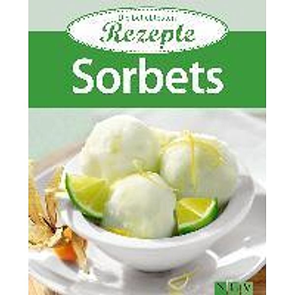 Sorbets / Die beliebtesten Rezepte