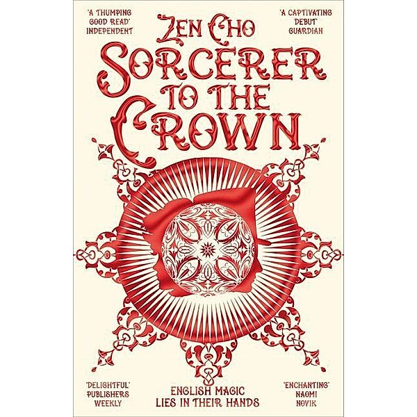 Sorcerer to the Crown, Zen Cho