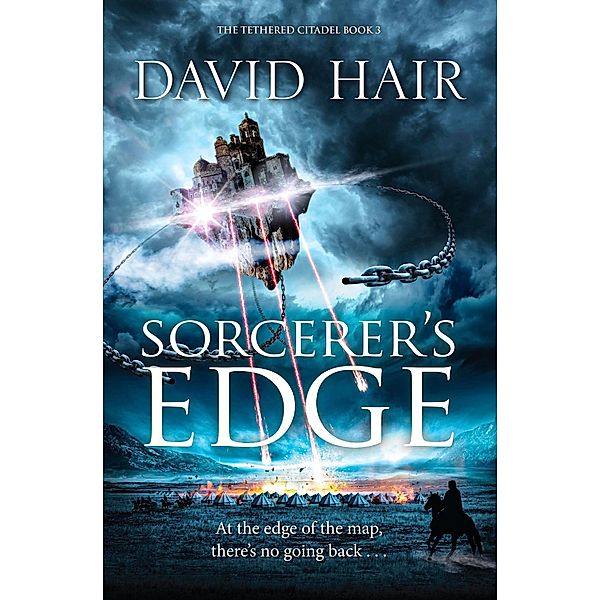 Sorcerer's Edge / The Tethered Citadel, David Hair