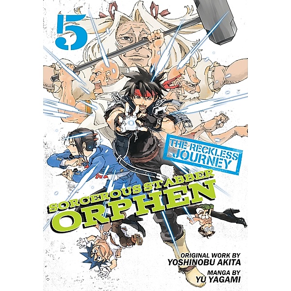 Sorcerous Stabber Orphen: The Reckless Journey Volume 5 / Sorcerous Stabber Orphen: The Reckless Journey Bd.5, Yu Yagami