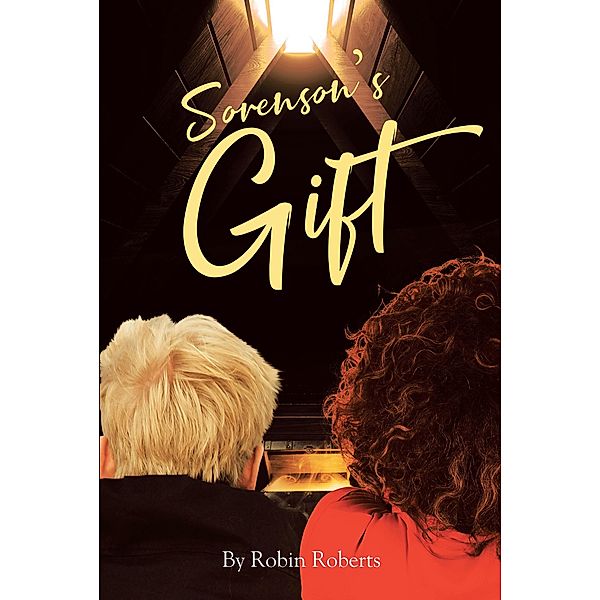 Sorenson's Gift, Robin Roberts