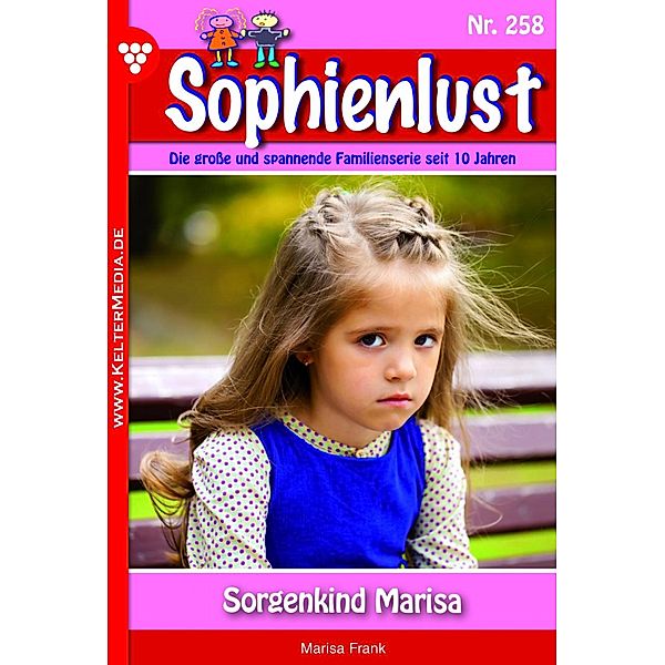 Sorgenkind Marisa / Sophienlust Bd.258, Marisa Frank