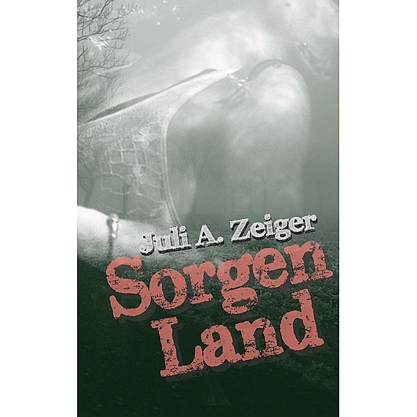 Sorgenland, Juli A. Zeiger