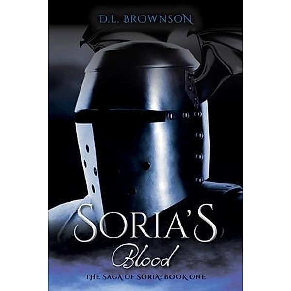 Soria's Blood, D. L. Brownson