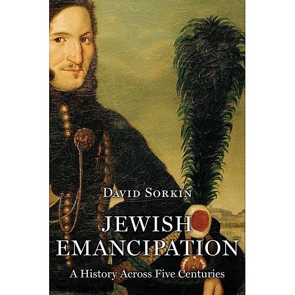 Sorkin, D: Jewish Emancipation, David Sorkin