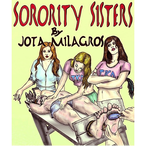 Sorority Sisters, Jota Milagros