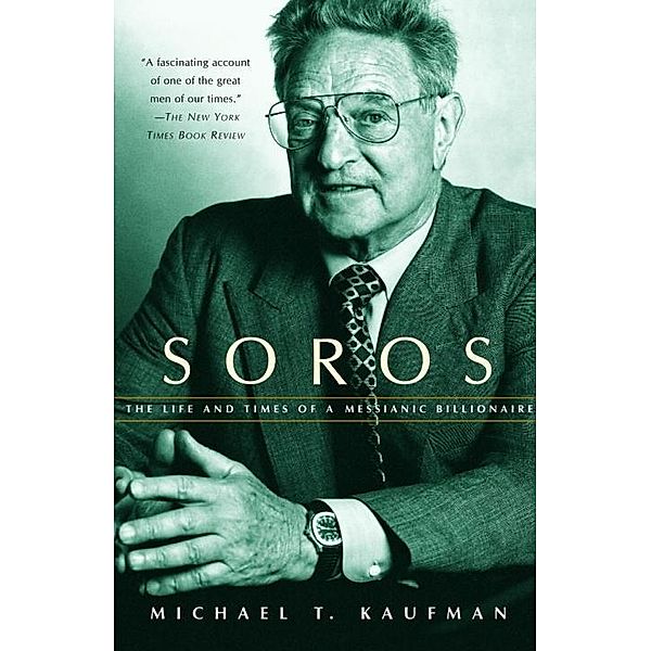 Soros, Michael T. Kaufman