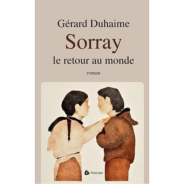 Sorray, Duhaime Gerard Duhaime