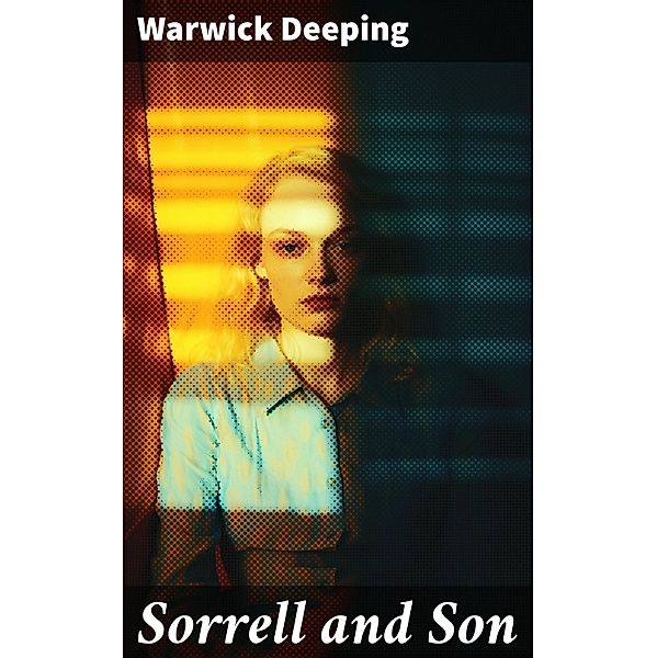 Sorrell and Son, Warwick Deeping
