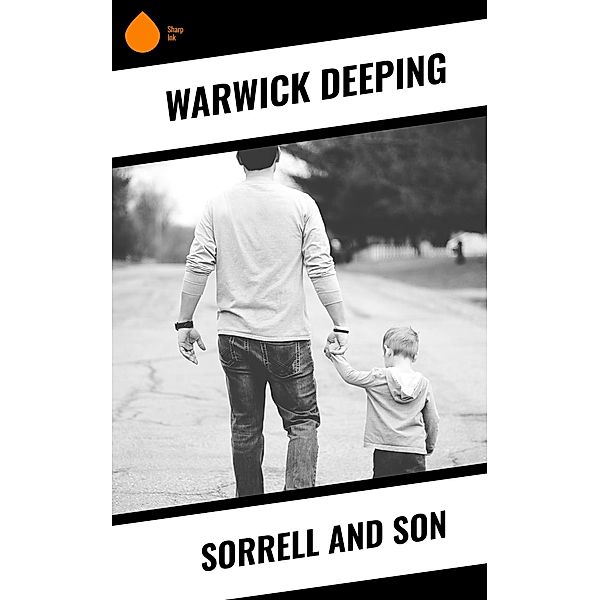 Sorrell and Son, Warwick Deeping