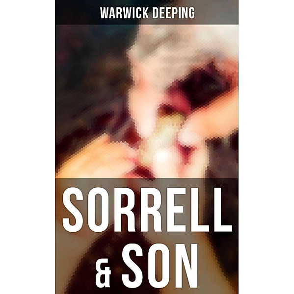 Sorrell & Son, Warwick Deeping