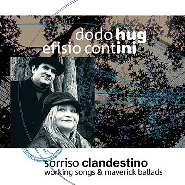 Sorriso clandestino, 1 LP, Dodo Hug, Efisio Contini