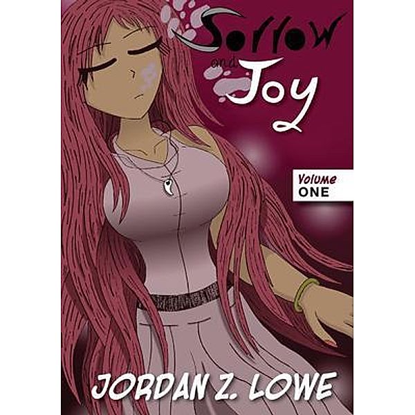 Sorrow and Joy, Jordan Z Lowe