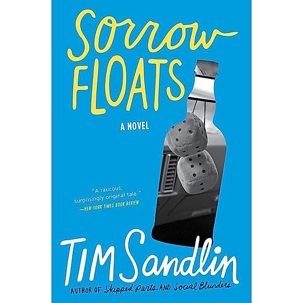 Sorrow Floats / GroVont series Bd.2, Tim Sandlin
