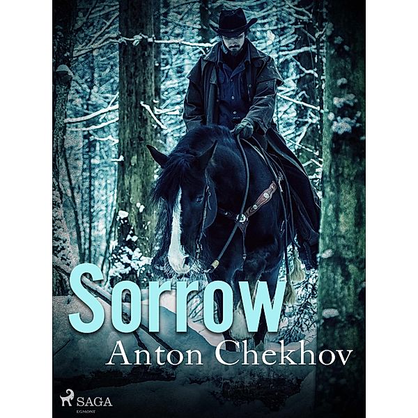 Sorrow / World Classics, Anton Tchekhov