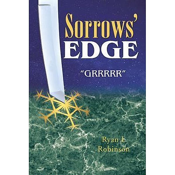 Sorrows' Edge / Word Art Publishing, Ryan L Robinson