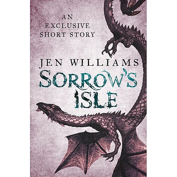 Sorrow's Isle (Short Story), Jen Williams