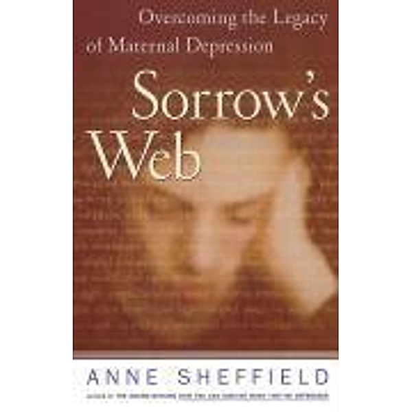Sorrow's Web, Anne Sheffield