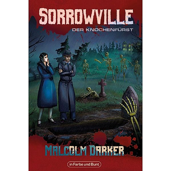 Sorrowville, Malcolm Darker, Henning Mützlitz