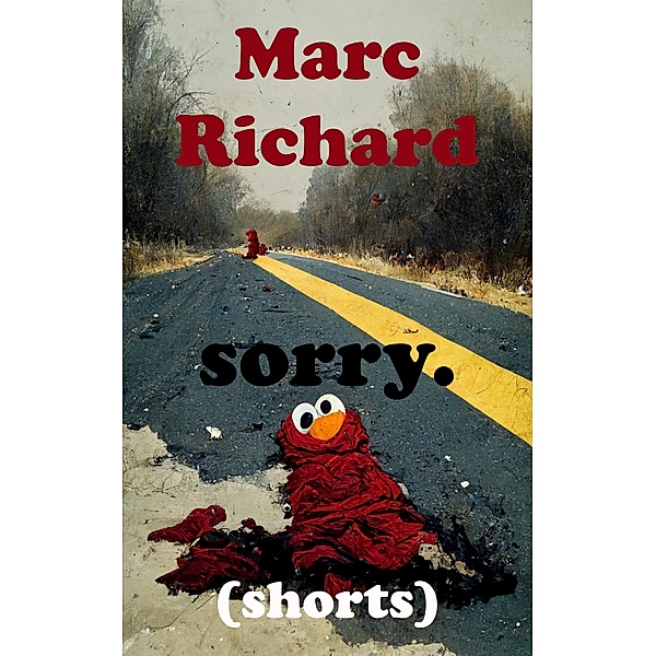 Sorry., Marc Richard