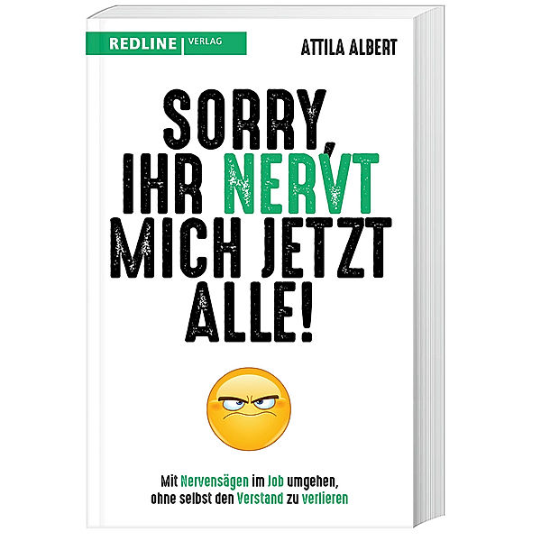 Sorry, ihr nervt mich jetzt alle!, Attila Albert