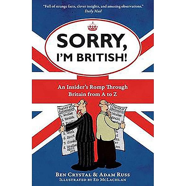 Sorry, I'm British!, Ben Crystal, Adam Russ