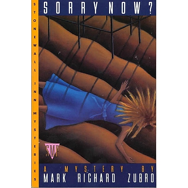 Sorry Now? / Paul Turner Mysteries, Mark Richard Zubro