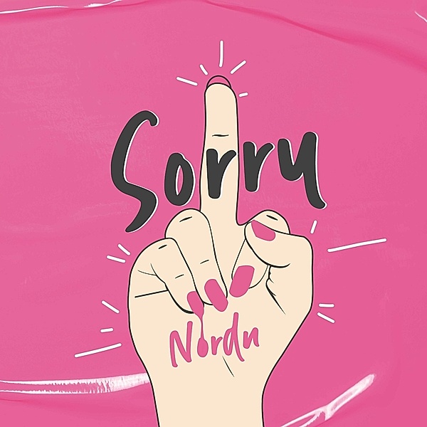 Sorry (Vinyl), Nordn