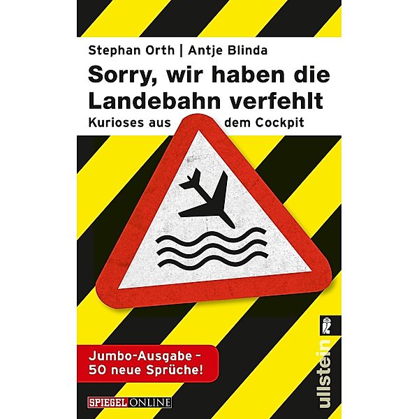 'Sorry, wir haben die Landebahn verfehlt', Jumbo-Ausgabe, Stephan Orth, Antje Blinda