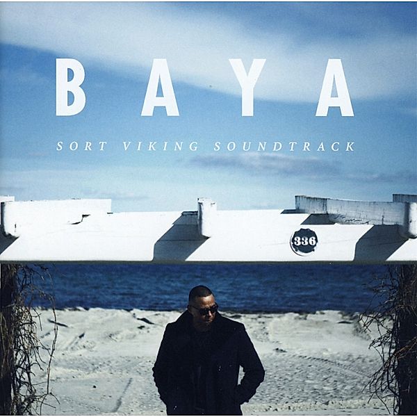 Sort Viking Soundtrack, Baya
