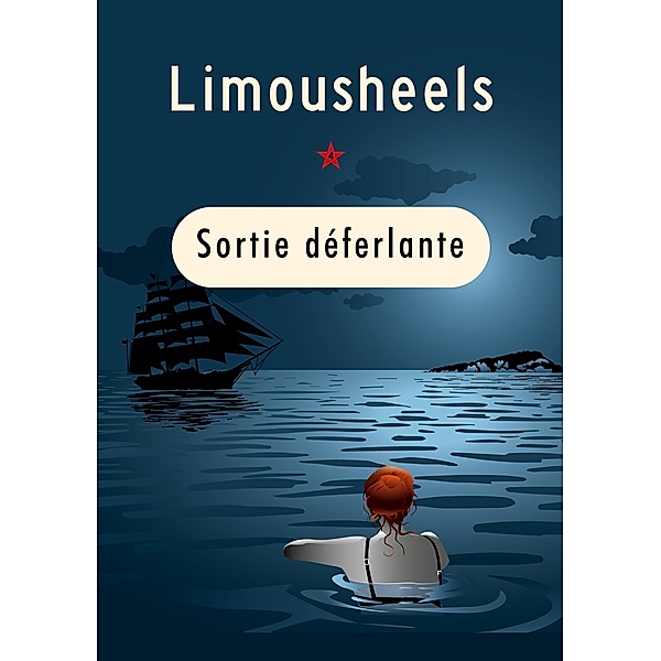 Sortie déferlante / Les aventures de Sylvie Lachan Bd.4, Limousheels Limousheels