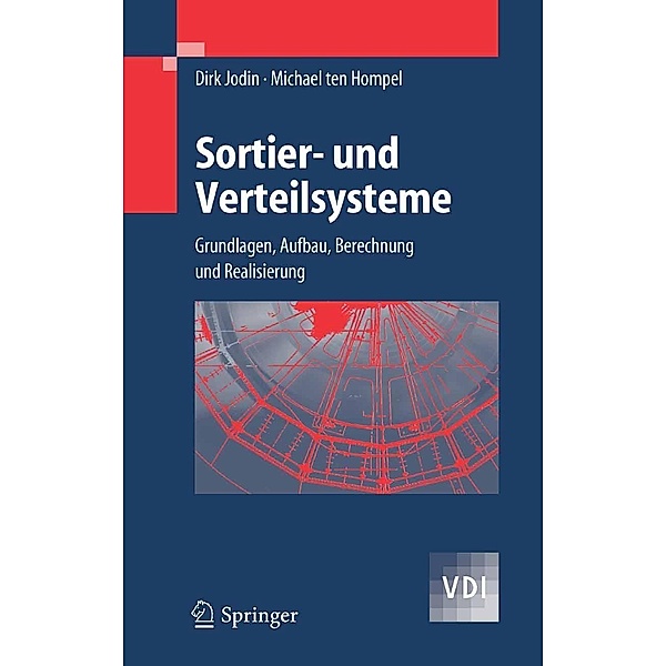 Sortier- und Verteilsysteme / VDI-Buch, Dirk Jodin, Michael Hompel