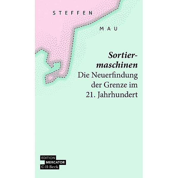 Sortiermaschinen / Beck Paperback Bd.4600, Steffen Mau