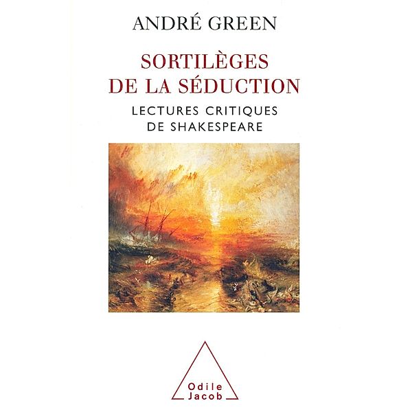 Sortileges de la seduction, Green Andre Green