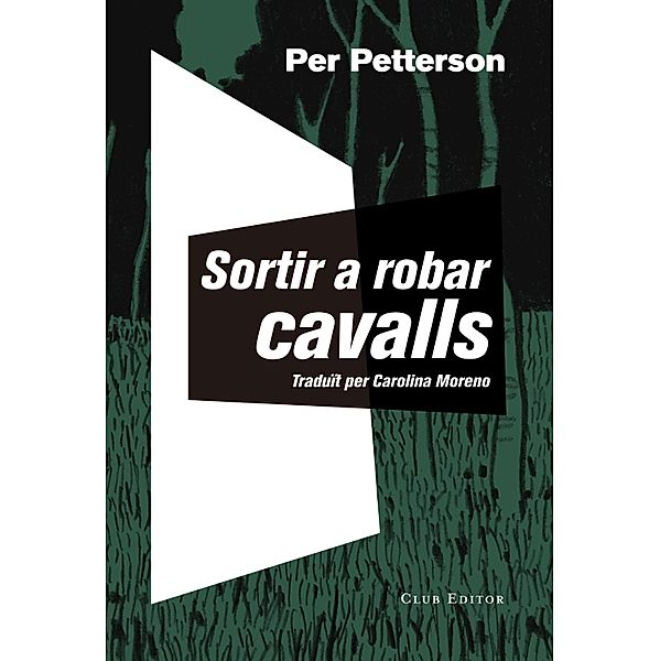 Sortir a robar cavalls, Per Petterson