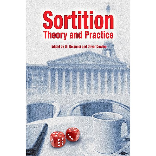 Sortition / Sortition and Public Policy, Gil Delannoi