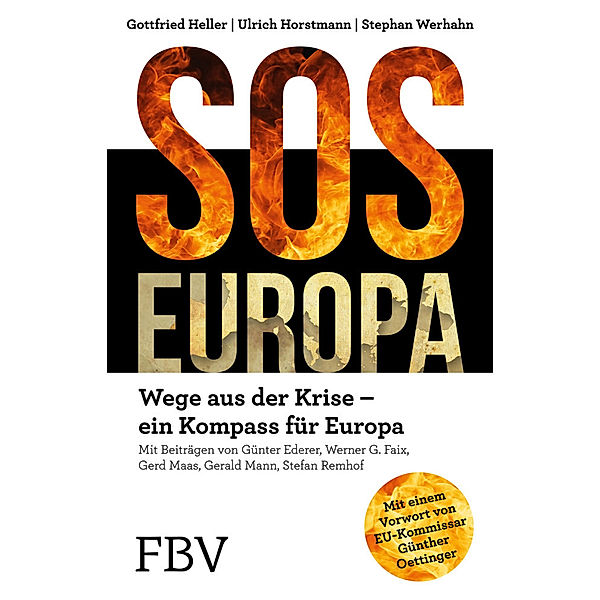 SOS Europa, Gottfried Heller, Ulrich Horstmann, Stephan Werhahn