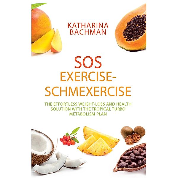 Sos Exercise-Schmexercise, Katharina Bachman