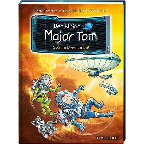 SOS im Venusnebel / Der kleine Major Tom Bd.15, Bernd Flessner, Peter Schilling