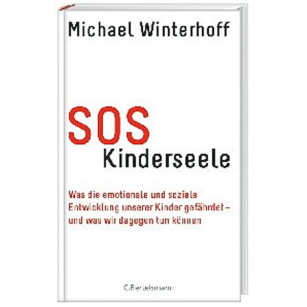 SOS Kinderseele, Michael Winterhoff